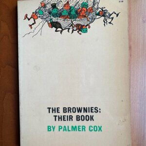 The Brownies: Their Book (Soft cover) by Cox, Palmer (Copyright 1964)